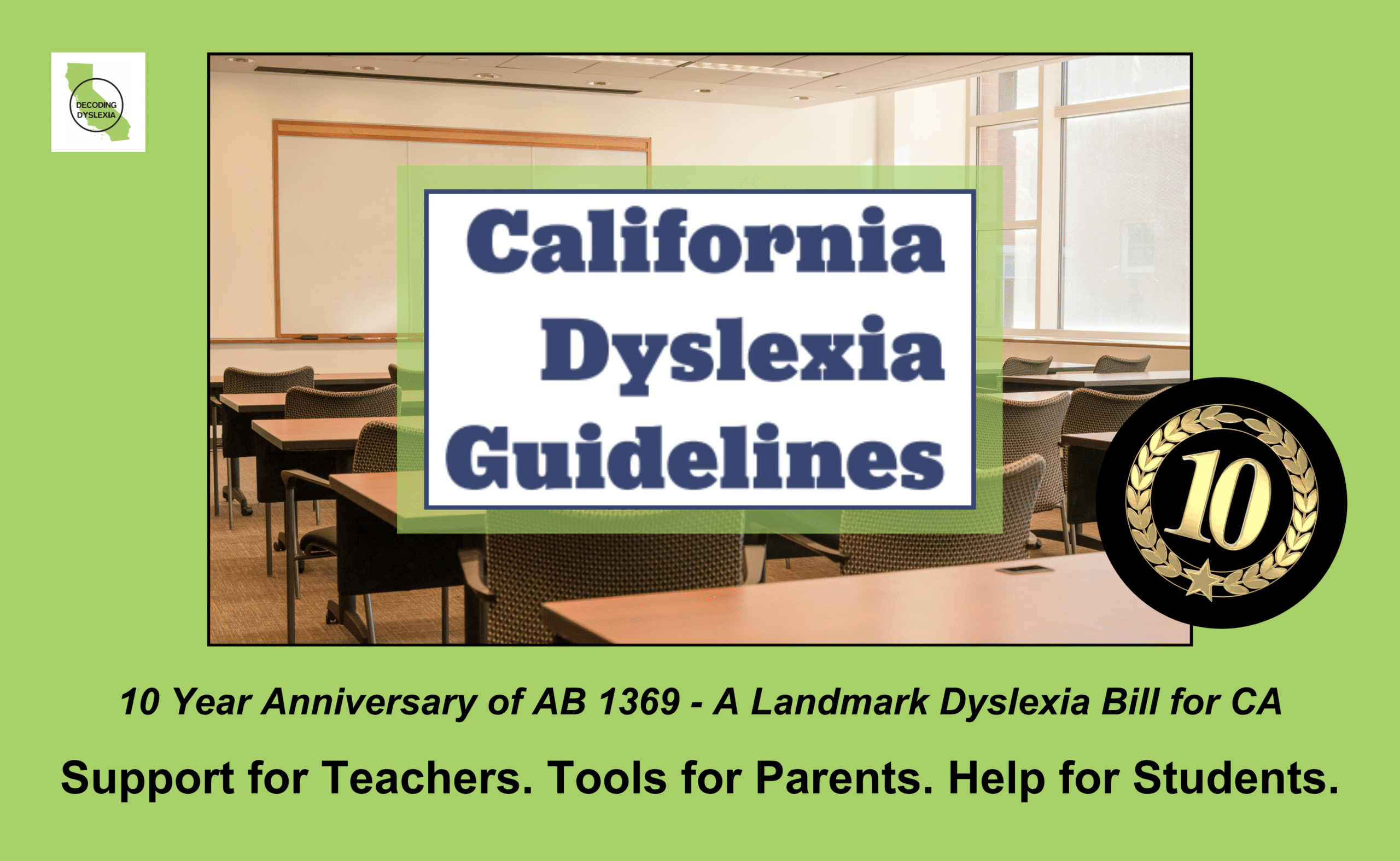10 Year Anniversary of AB 1369 - A Landmark Dyslexia Bill for California blog & mc ab1369