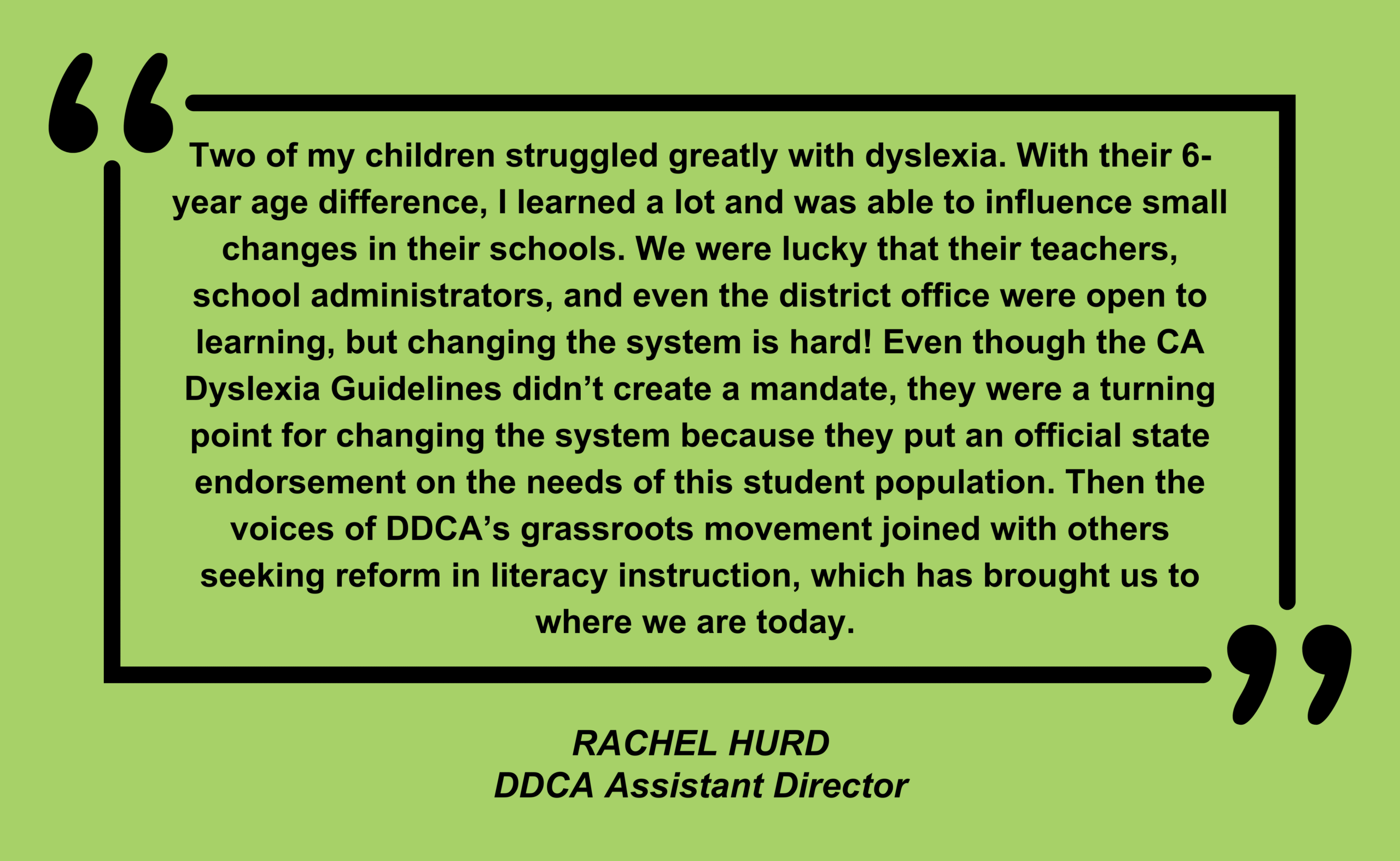 10 Year Anniversary of AB 1369 - A Landmark Dyslexia Bill for California rachel quote